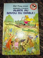 Alerte au bayou du Diable ! Mickey club du livre Walt Disney