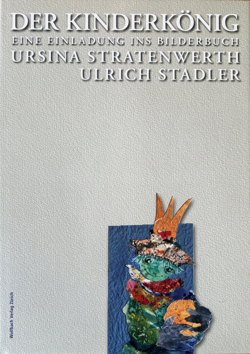 Livres: Der Kinderkönig – Neuf avec emballage d'origine à Sarnen par Livres
