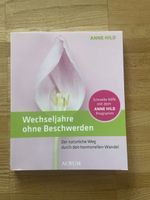 Wechseljahre ohne Beschwerden - Anne Hild Programm!