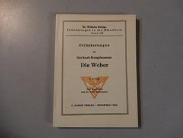 Hauptmanns "Die Weber" - Erläuterungen, Königs, antiquarisch