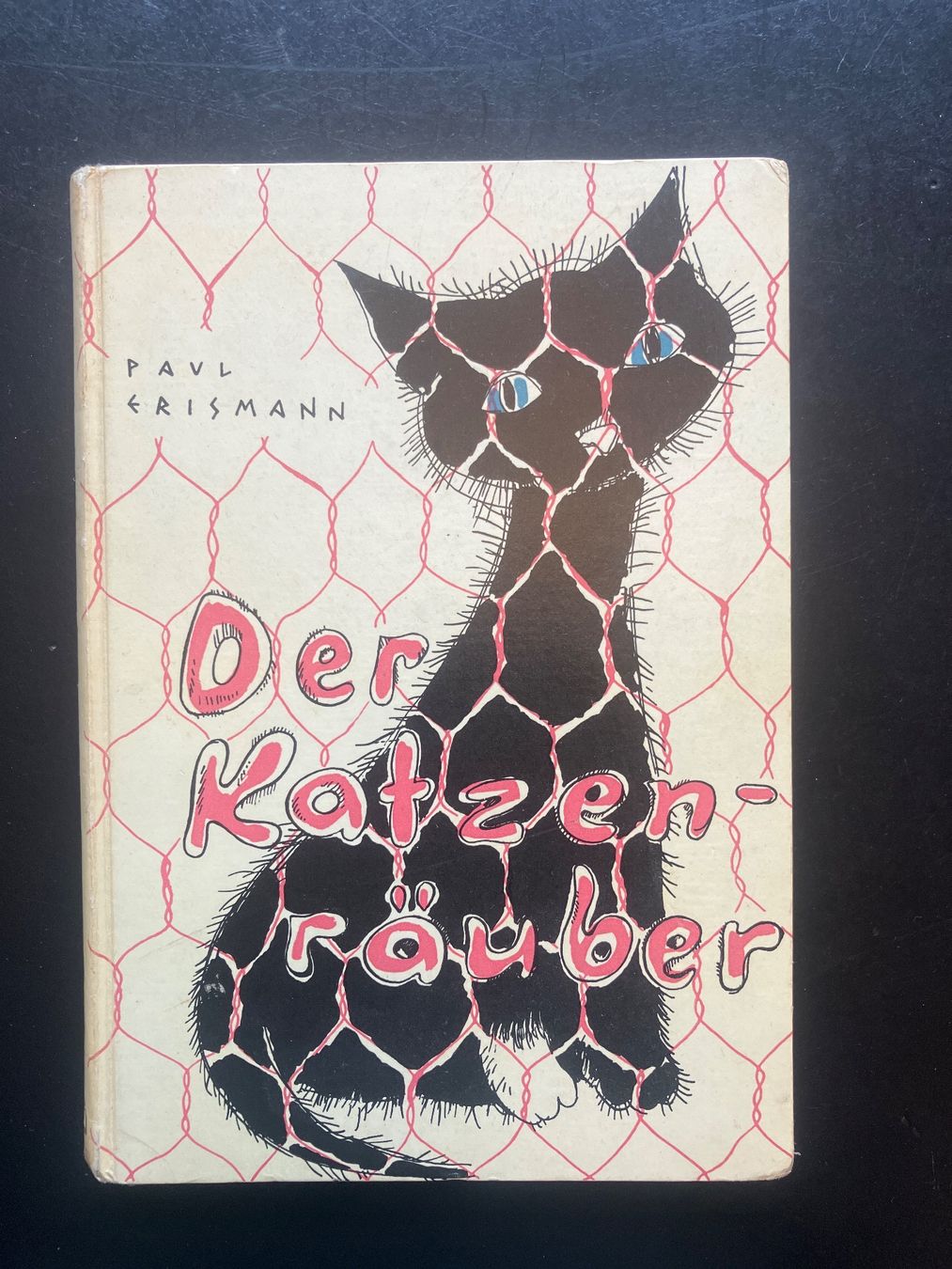 Bücher: Der Katzenräuber, P. Erismann. 1957 – Gebraucht aus Wangen ZH von day01
