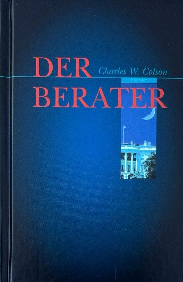 Libri: Colson Charles W., Der Berater – Nuovo (secondo la descrizione) da Sarnen venduto da Livres