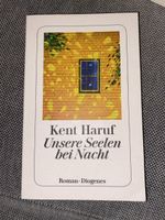 Kent Haruf - Unsere Seelen bei Nacht