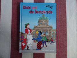 Globi und die Demokratie - 1. Auflage - unbemalt - G765