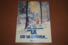 XIII    °°°°°  LÀ OÙ VA L'INDIEN   °°°°°  E.O 1985