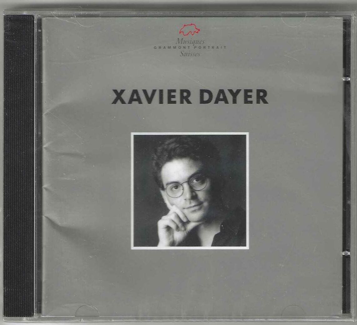 CD: Xavier Dayer - Neue – Nuovo e nell'imballaggio originale da Genève venduto da CDLPBookS