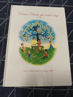 CHÖMED CHINDE MIR WÄND SINGE Liederbuch mit Bildern