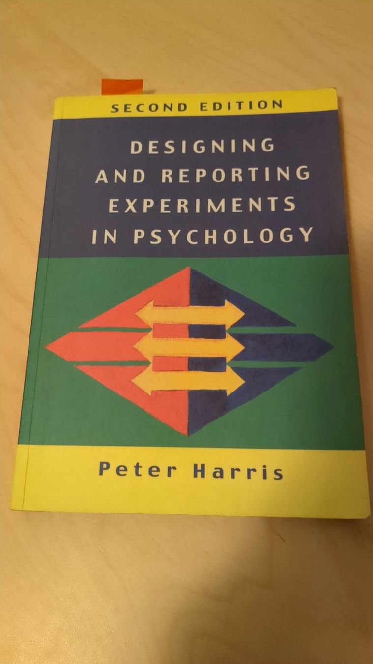 Bücher: Designing and Reporting Experiments in Psychology, P. Harris – Gebraucht aus Basel von haferkleie