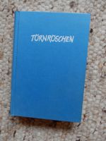 Tornröschen - Humorvolles Buch 1. Auflage Paul Pollack
