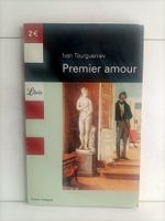 Premier amour / Ivan Tourgueniev / Flammarion Librio 17 / 20