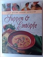 Suppen & Eintöpfe (Gute Küche leicht gem