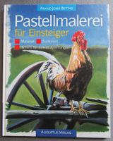 Pastellmalerei für Einsteiger - Material • Techniken etc.