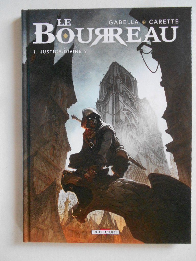 Fumetti: LE BOURREAU 1  -  JUSTICE DIVINE ? – Usato da Bex venduto da Giorgiob