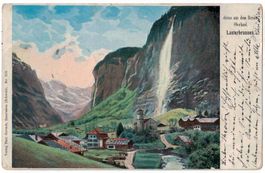 Lauterbrunnen, Gruss aus dem Berner Oberland, gelaufen 1900