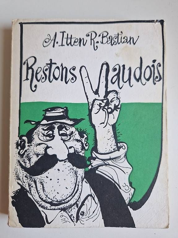 Libri: Restons vaudois – Usato da Vevey venduto da jemaro