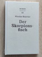 Nicolas Bouvier – Der Skorpionsfisch
