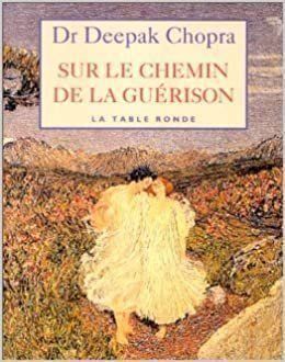 Bücher: Sur le chemin de la guérison – Gebraucht aus Neuchâtel von Dualseele