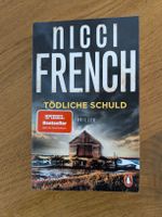 Nicci French: Tödliche Schuld 
