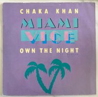 MUSIQUE DE FILM / CHAKA KHAN - MIAMI VICE (OWN THE NIGHT)