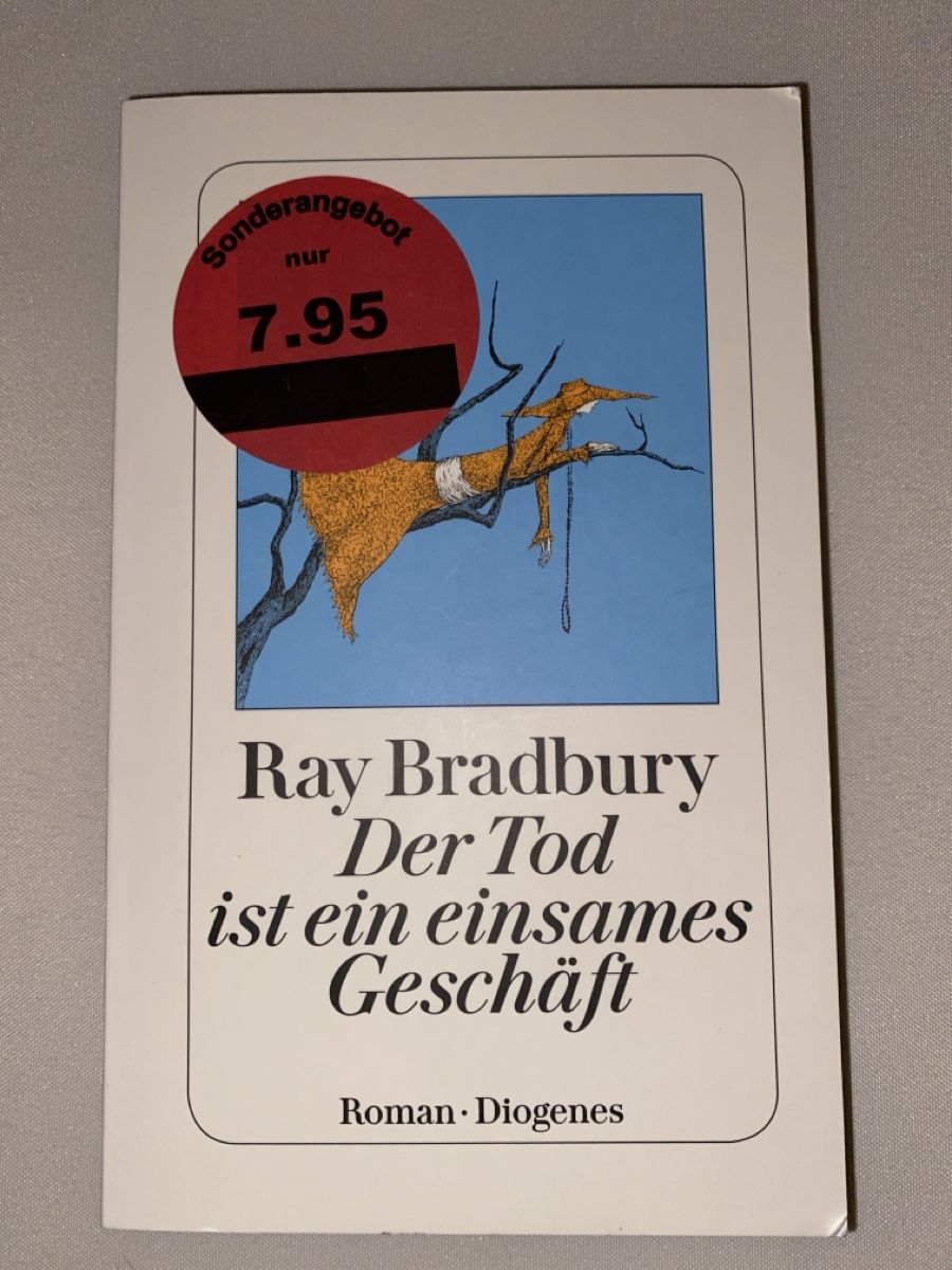 Libri: Ray Bradbury: Der Tod ist ein einsames Geschäft – Nuovo (secondo la descrizione) da Schmerikon venduto da tam_k9vb