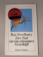 Ray Bradbury: Der Tod ist ein einsames Geschäft