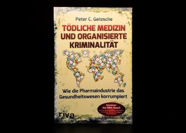 Tödliche Medizin - Peter C. Gøtzsche - neuwertig