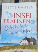Inselpralinen: Schokolade und Meer - Jette Hansen Roman 2024
