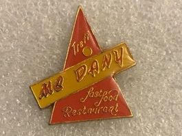 MC Dany Fast Food Restaurant Pin