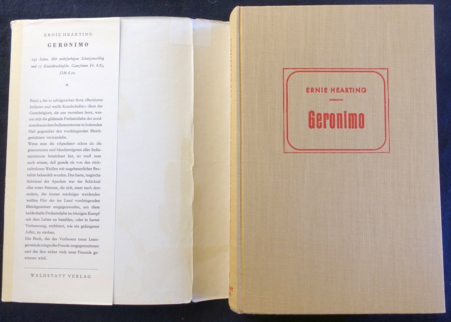 Libri: Ernie Hearting: Geronimo, Waldstatt, 1952. Moritz Kennel – Usato da Gutenswil venduto da Optico 1