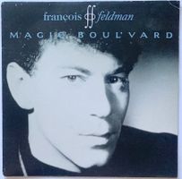 FRANCOIS FELDMAN - MAGIC' BOUL'VARD