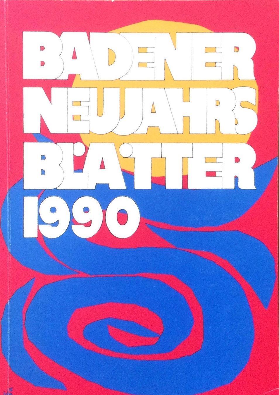 Bücher: Baden AG: Neujahrsblätter 1990 – Gebraucht aus Oftringen von Waltereg