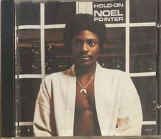 NOEL POINTER - HOLD ON