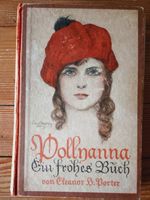 Alte Schrift lernen im Sommer: Pollyanna, E. H. Porter, 1926