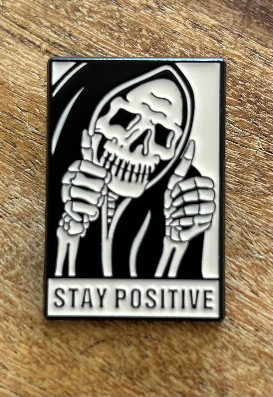 Plaketten & Abzeichen: Pin Skelett Stay Positive – Neu und originalverpackt aus Geneve von vane267