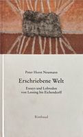 Neumann Peter Horst, Erschriebene Welt