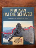Buch In 80 Tagen um die Schweiz Hans Peter Treichler