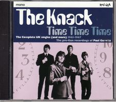 The Knack  – Time Time Time (The Complete UK Singles (And