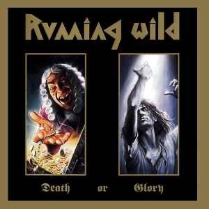 CD: Running Wild – Death Or Glory – Usato da Thayngen venduto da doncorvetto