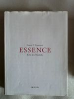 ESSENCE - Franco P. Tettamanti - Kern des Machens - 2005