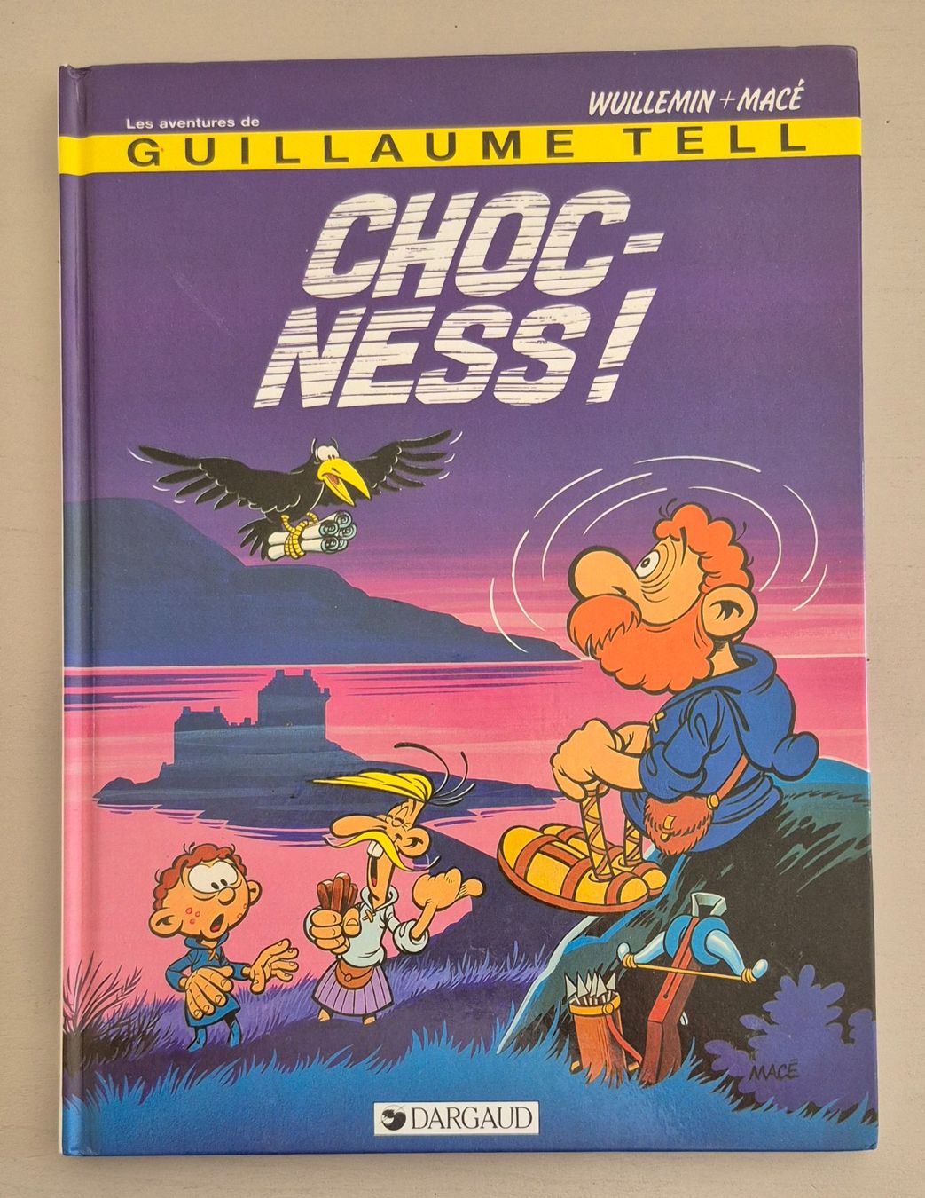Fumetti: Guillaume Tell - tome 6 - Choc-ness – Usato da Grand-Lancy venduto da loi_599y