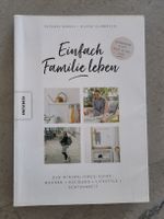 Einfach Familie leben, Minimalismus für Familien 