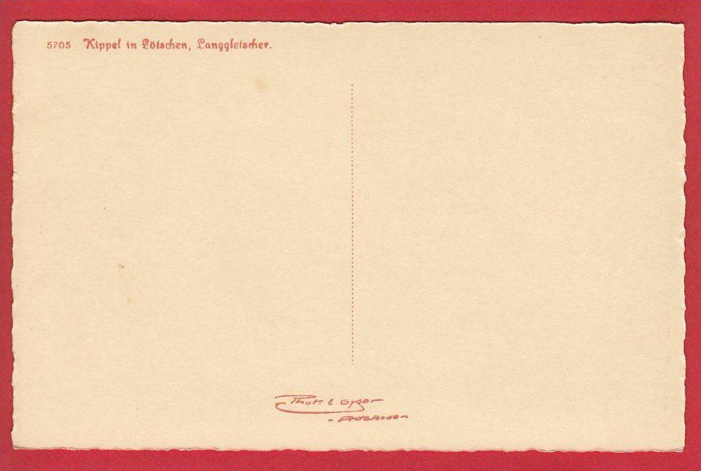 Cartoline postali: KIPPEL IN LÖTSCHEN, LANGGLETSCHER, FOTO E. GYGER – Usato da Grüningen venduto da Kartenlaube 1