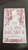 Glassbreaker König der Scherben von Emily Bähr neuwertig