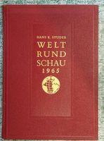 Weltrundschau 1965 - Das Weltgeschehen in Bildern