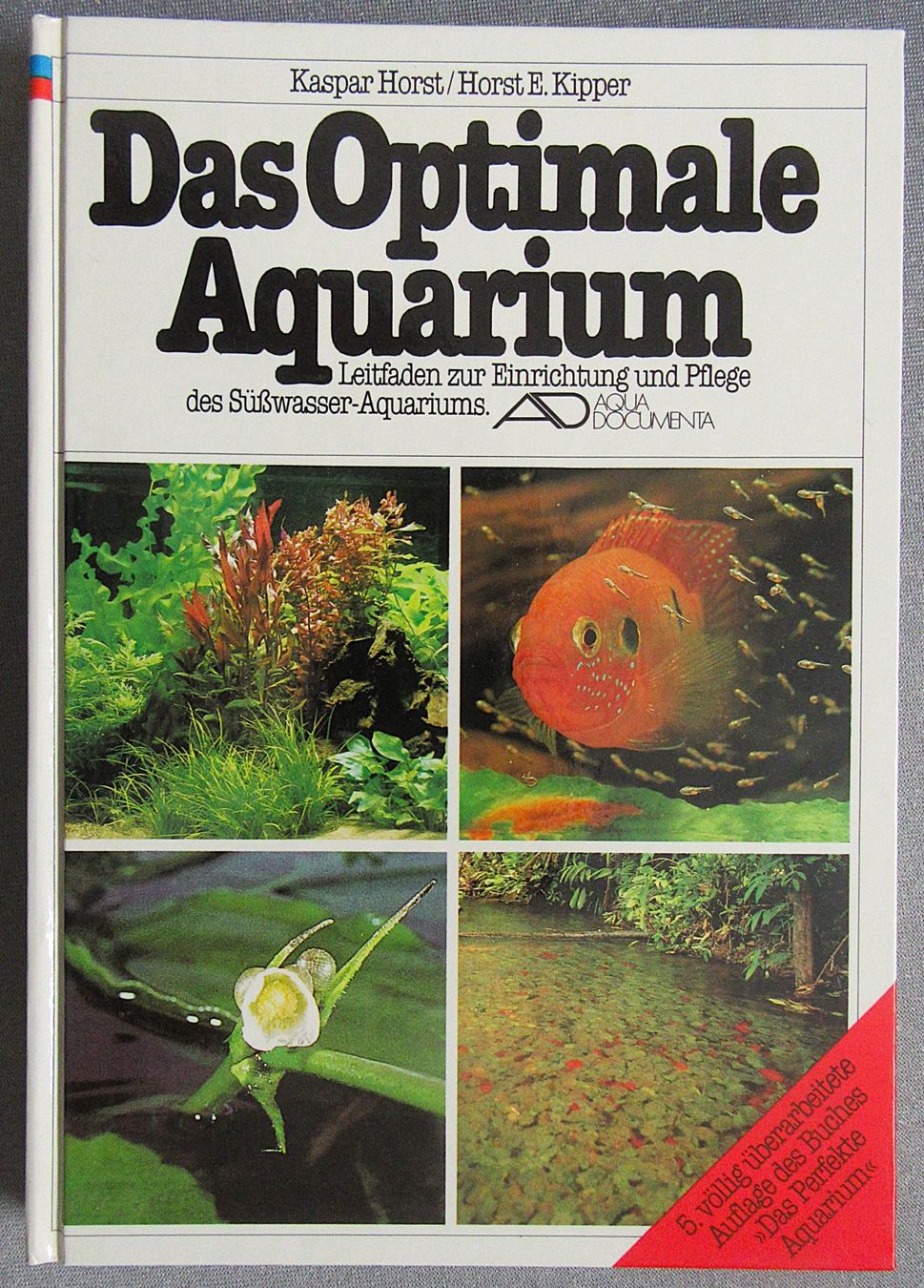 Libri: Das Optimale Aquarium - Süsswasser-Aquarium – Usato da Auenstein venduto da Padabimbim