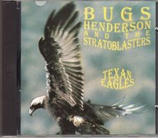 Bugs HENDERSON & STRATOBLASTERS Texan