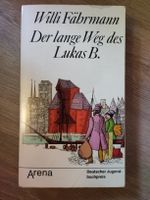 Willi Fährmann - Der lange Weg des Lukas B.