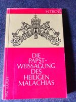 Die Papstweissagung des Heiligen Mal...