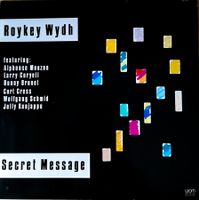 Roykey Wydh – Secret Message (JAzz-Rock 1984