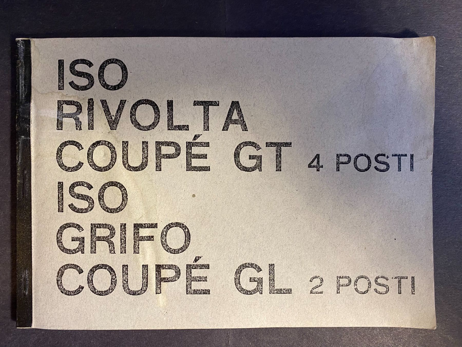 Libri: ISO Rivolta Coupé GT Grifo Coupé GL Manual – Usato da Spiez venduto da Mlandcruiser